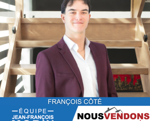François Côté courtier immobilier résidentiel Équipe Jean-François Morin Québec