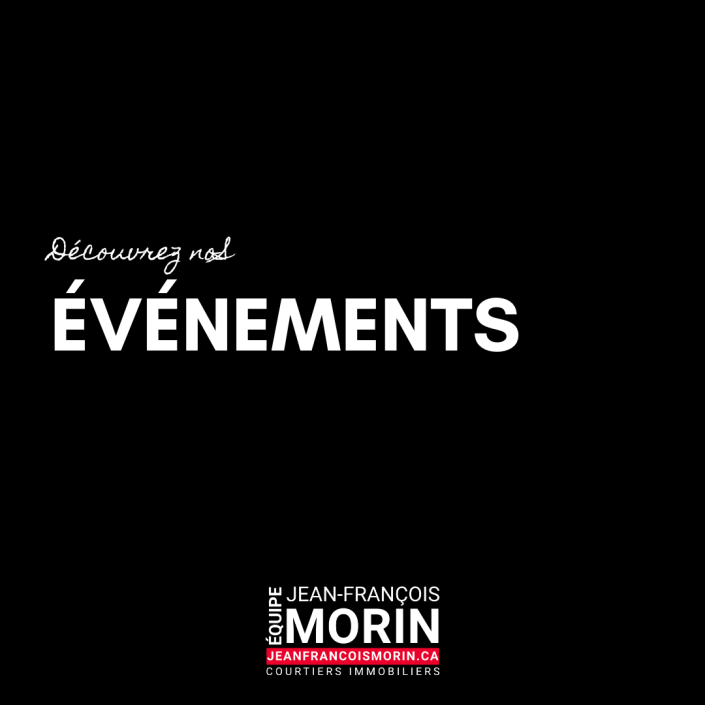 Événements — Équipe Jean-François Morin
