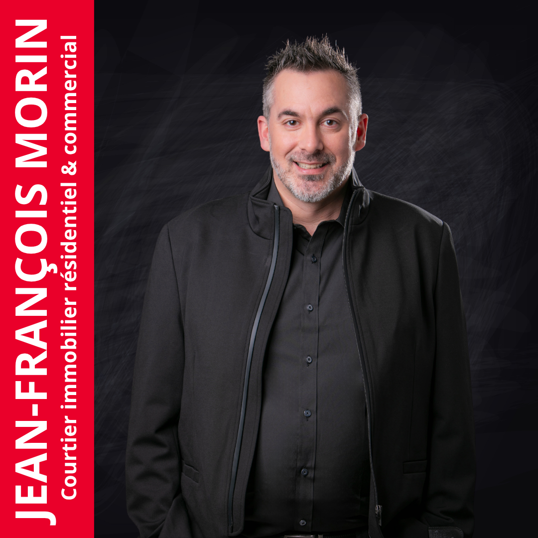 Jean-François Morin, courtier immobilier