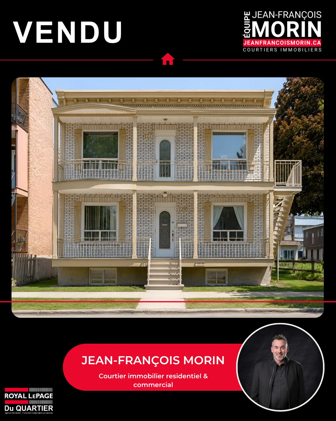 Immeuble à revenus vendu par Jean-François Morin, Équipe Jean-François Morin Royal LePage