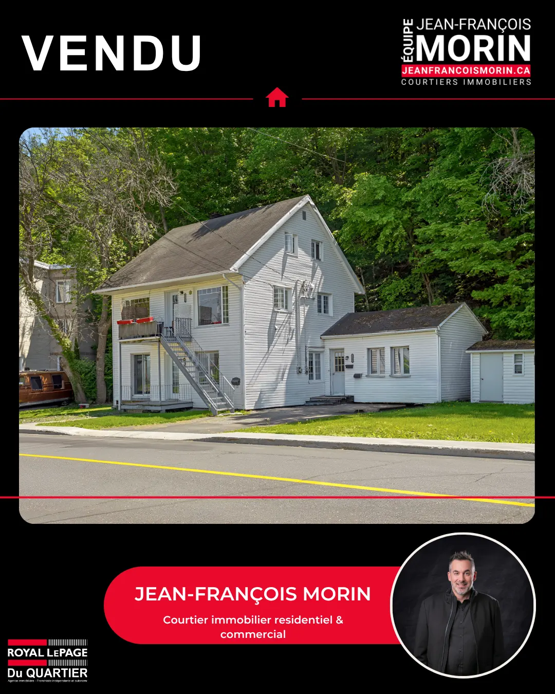 Propriété vendue par Jean-François Morin, Équipe Jean-François Morin Royal LePage