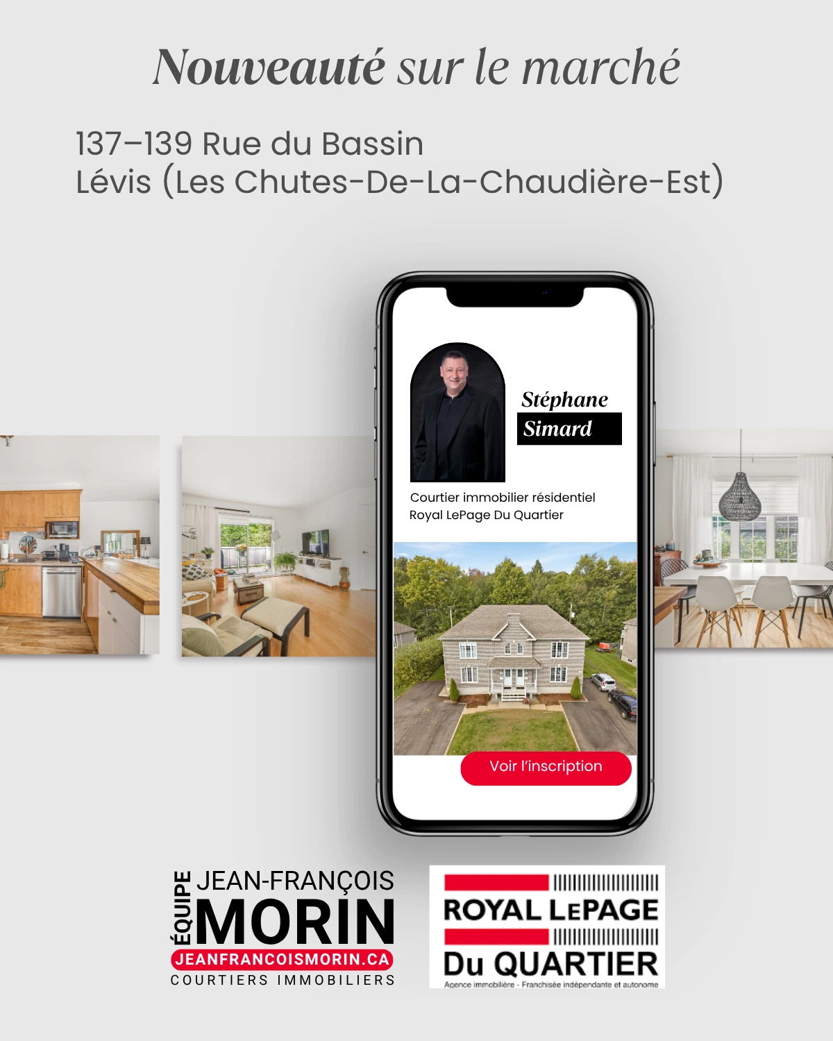 Nouvelle inscription au 137-139, rue du Bassin à Lévis avec Stéphane Simard, Équipe Jean-François Morin